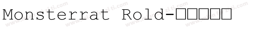 Monsterrat Rold字体转换